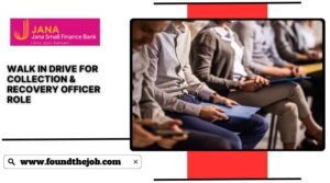 Jana Bank India Walk in Drive