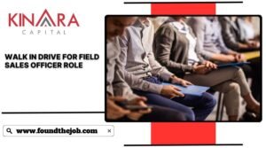 Kinara Capital India Walk in Drive