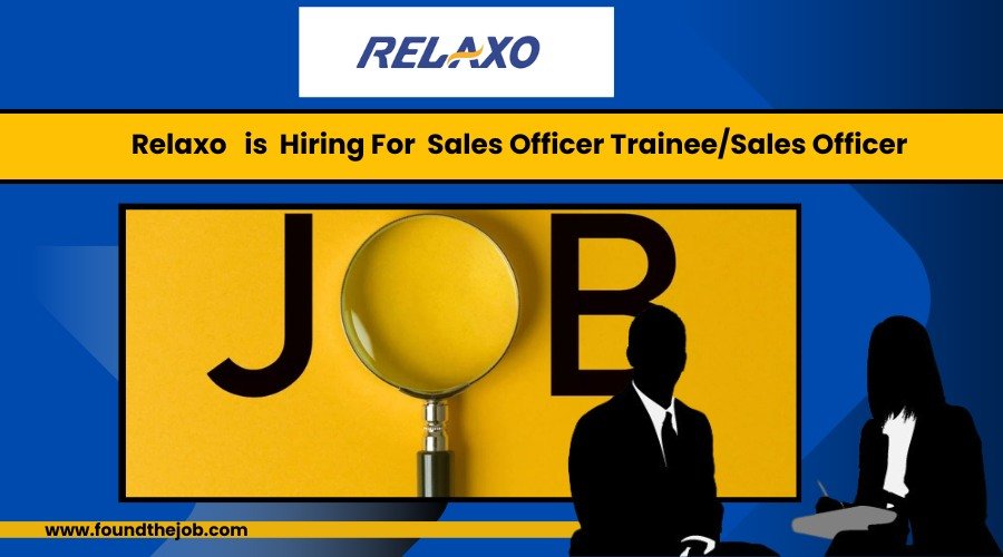 Relaxo Recruitment 2024