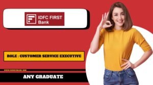 IDFC First Bank Recruitment