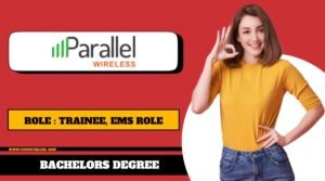 Parallel Wireless Recruitment 2024
