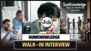 Sunknowledge Ltd Hiring Mega Walk-In Interview