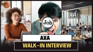 AXA Host a Walk-in Interview